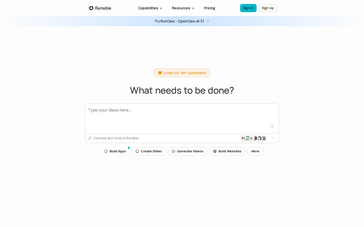 Runable homepage with the headline What needs to be done and quick-action chips for Build Apps, Create Slides, Generate Videos, Build Websites